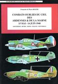 Combats oubliés du ciel des Ardennes et de la Marne 15 mai-14 juin 1940, Françoise et Roger Pierre