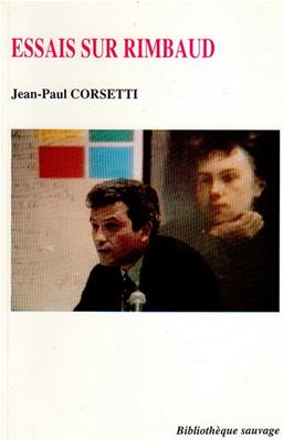 Essais sur Rimbaud, Jean Paul Corsetti