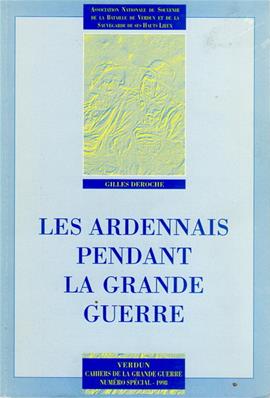 Les Ardennais pendant la grande guerre