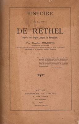 Histoire de la ville de Rethel, Emile Jolibois