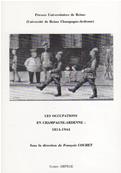 Les occupations en Champagne Ardenne 1814.1944