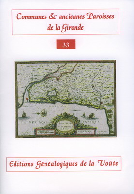 Communes et anciennes paroisses de la Gironde