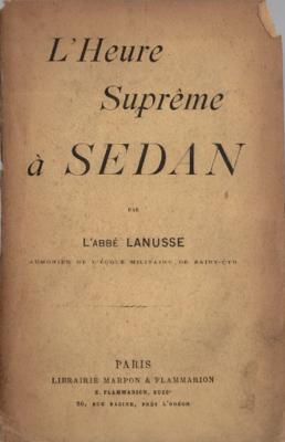 L'heure suprême à Sedan, Abbé Lanusse