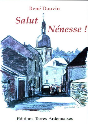 Salut Nénesse, René Dauvin