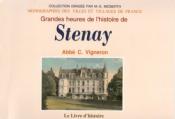 Grandes heures de l'histoire de Stenay, Abb C Vigneron