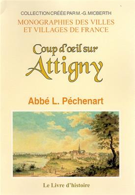 Coup d'oeil sur Attigny,Abbé L.Pechenart