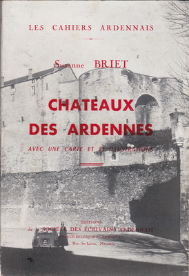 Châteaux des Ardennes/Suzanne Briet