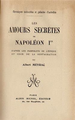 Les amours secrètes de Napoléon 1er, Albert Meyrac