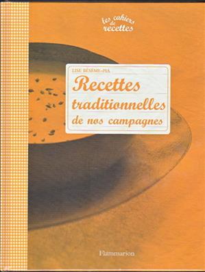 Recettes traditionnelles de nos campagnes/Lise Beseme Pia