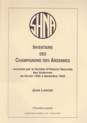 Inventaire des champignons des Ardennes 1° partie