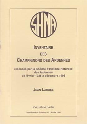 Inventaire des champignons des Ardennes 2° partie