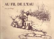 Au fil de l'eau, Robert Bucheler