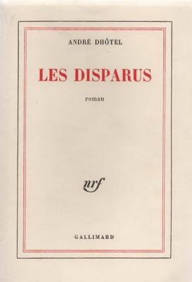 Les disparus, André Dhôtel