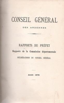 Délibérations du Conseil Général des Ardennes 1878
