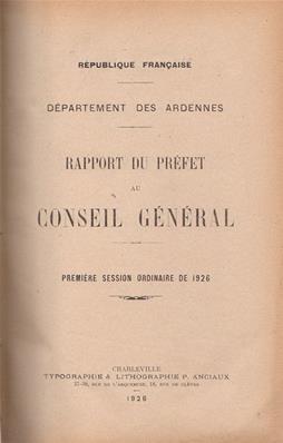 Rapport du préfet au Conseil Général des Ardennes 1926