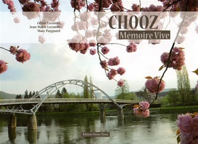 Chooz Mémoire vive, Céline Lecomte, Marc Paygnard