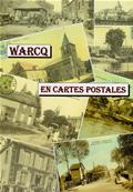 Les Amis du Vieux Warcq N 53 : Warcq en cartes postales