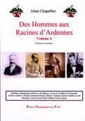 Des Hommes aux racines d'Ardennes Vol 4, Alain Chapellier
