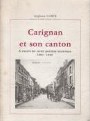 Carignan et son canton, Stéphane Gaber