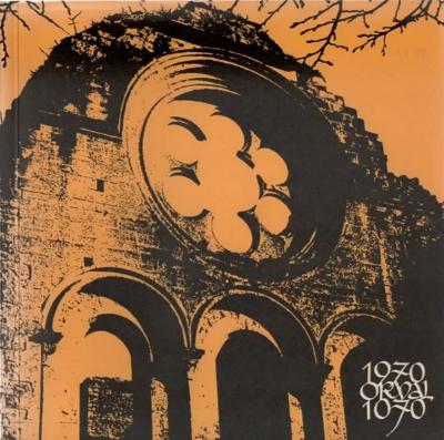 Orval, neuf siècles d'histoire