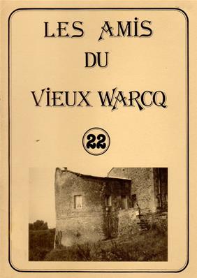 Les Amis du Vieux Warcq N° 22