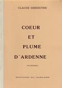 Coeur et plume d'Ardenne, Claude Debieuvre