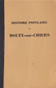 Histoire populaire de Douzy sur Chiers / Abb Philippot