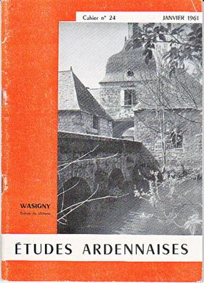 Etudes Ardennaises N° 24 janvier 1961