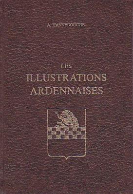 Illustrations ardennaises / A. Hannedouche