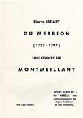 Pierre Jadart Du Merbion (1737-1797) Une gloire de Montmeillant