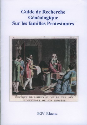 Guide de recherche généalogique sur les familles protestantes