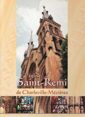 L'Eglise Saint Remi de Charleville Mézières