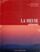 La Meuse sentimentale, Michel Bernard