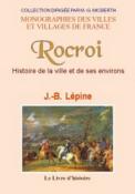 Rocroi et ses environs / Lepine