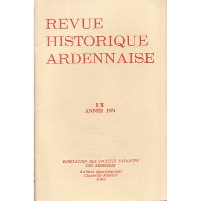 Revue historique Ardennaise 1974 N° 9