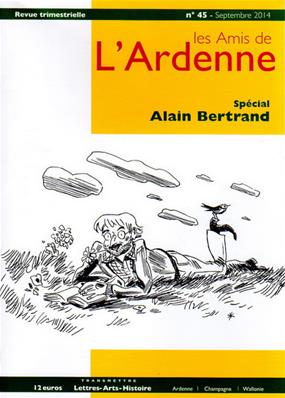 Les Amis de l'Ardenne N° 45 spécial Alain Bertrand