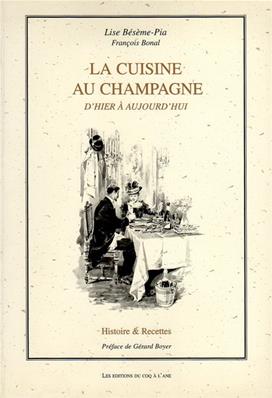 La cuisine au Champagne, Lise Bésème-Pia