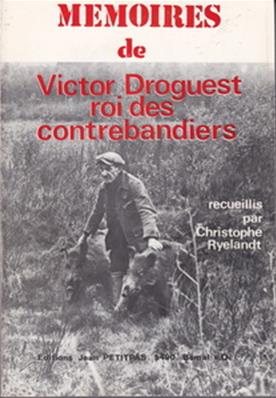 Mémoires de Victor Droguest/Christophe Ryelandt 