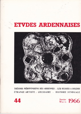 Etudes Ardennaises N° 44 janvier 1966