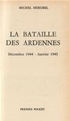 La bataille des Ardennes,Michel Herubel