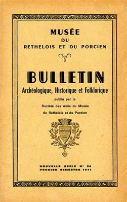 Bulletin archéologique historique et folklorique du Rethélois N° 34