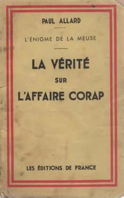 La Vérité sur l'Affaire Corap, Paul Allard