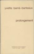 Prolongement, Yvette Barré-Barteaux