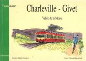 Carnets de trains : Charleville-Givet