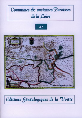 Communes et anciennes paroisses de la Loire