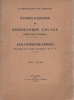 Etudes et leçons de géographie locale : les communications