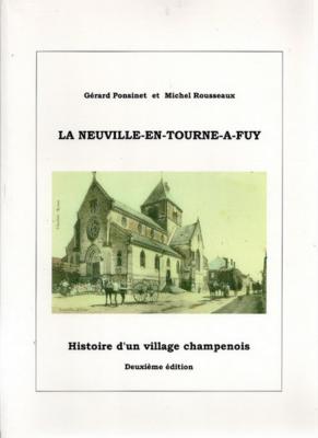 La Neuville en Tourne à Fuy, Gérard Ponsinet, Michel Rousseaux
