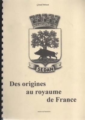 Des origines au royaume de France, Gérard Prévost