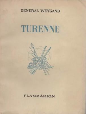 Turenne, Général Weygand
