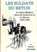 Les soldats du béton , Gérard Giuliano